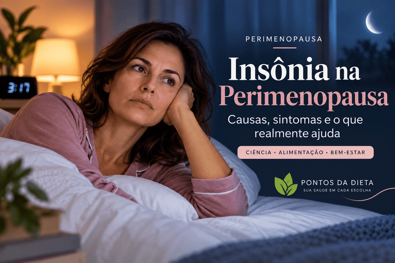 Insônia na Perimenopausa: Por Que Acontece e Como Dormir Melhor 1 Insônia na Perimenopausa: Por Que Acontece e Como Dormir Melhor